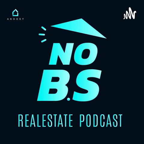 No B.S Real Estate Podcast